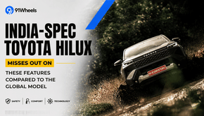 India-Spec Toyota Hilux Misses Out on These Features Compared to the Global Model